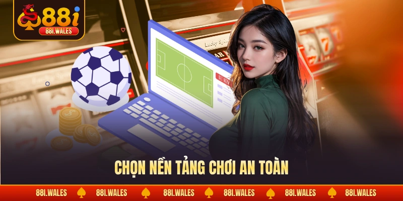 Kinh Nghiệm Soi Kèo Bóng Đá Đổi Đời Chỉ Sau Một Trận Đấu 4 Chọn nền tảng chơi an toàn
